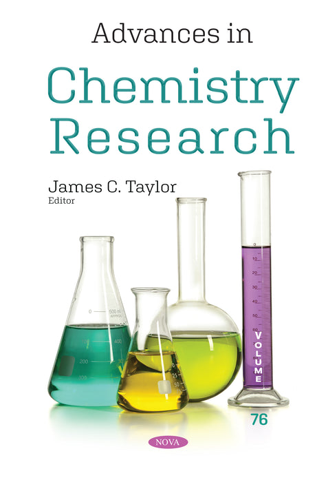 Advances in Chemistry Research. Volume 76
