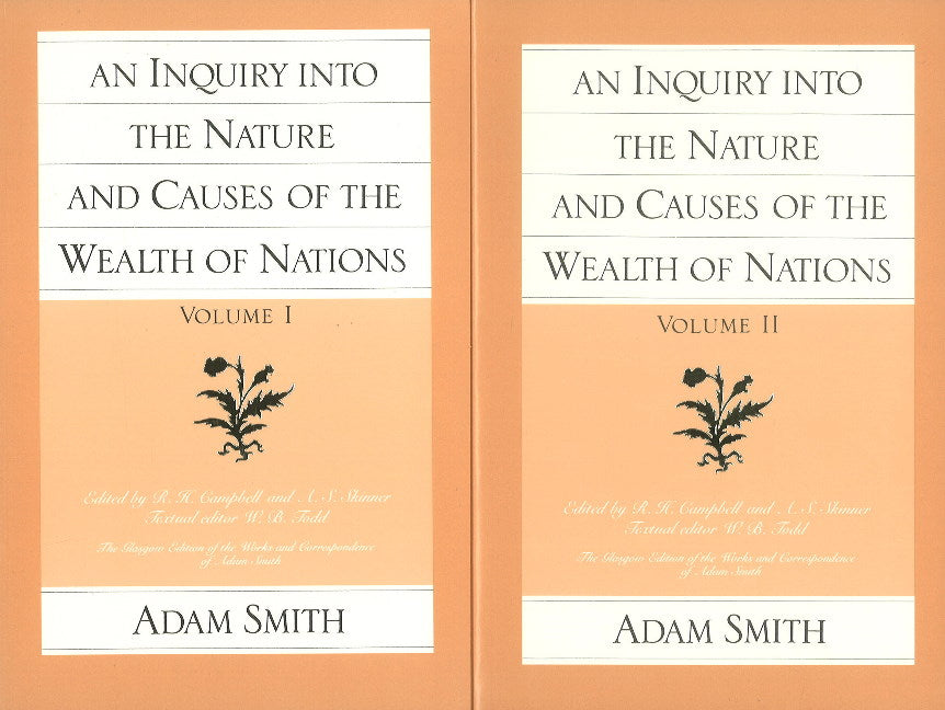An Inquiry into the Nature & Causes of the Wealth of Nations