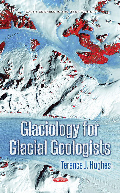 Glaciology for Glacial Geologists