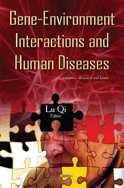 Gene-Environment Interactions & Human Diseases