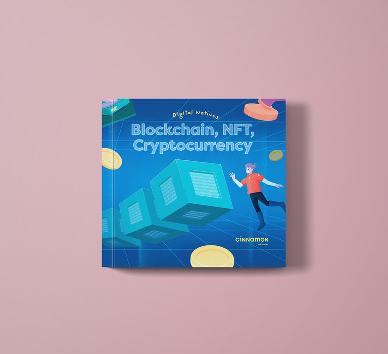 Digital Natives: Blockchain, NFT, Cryptocurrency