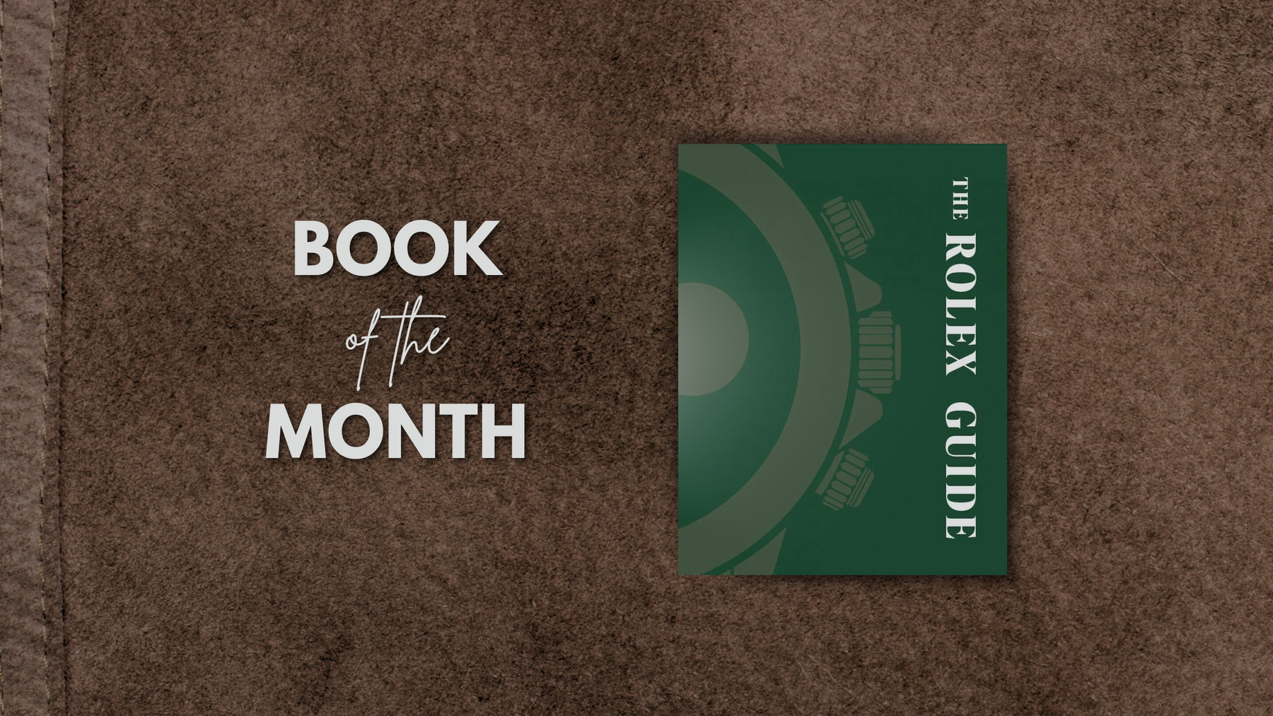 September Book of the Month: The Rolex Guide