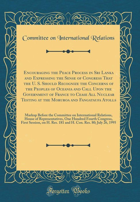 Encouraging the Peace Process in Sri Lanka and Expressing the Sense of Congress That the U. S. Should Recognize the Concerns of the Peoples of Oceania and Call Upon the Government of France