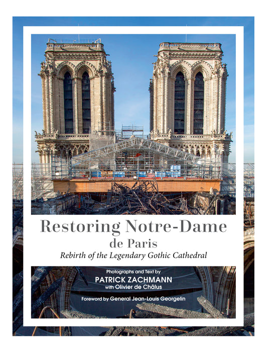 Restoring Notre-Dame de Paris