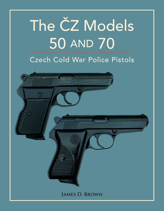 The ČZ Models 50 and 70
