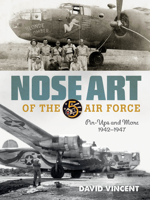 Nose Art of the 5th Air Force