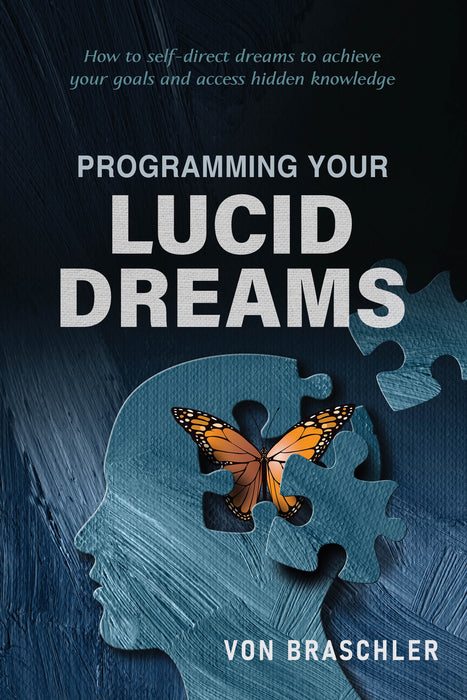 Programming Your Lucid Dreams