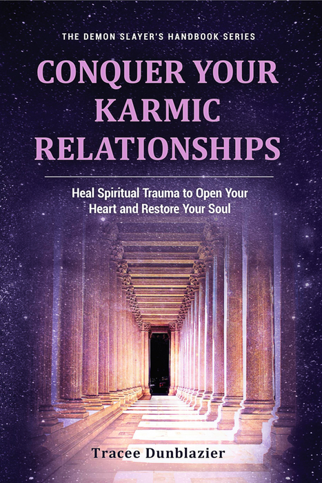 Conquer Your Karmic Relationships