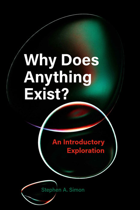 Why Does Anything Exist?