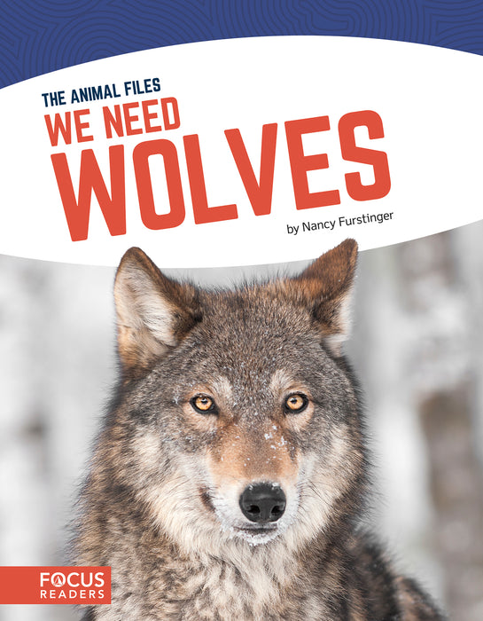 We Need Wolves