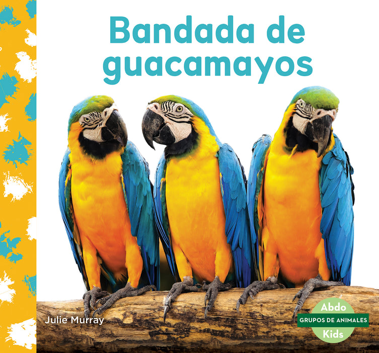 Bandada de guacamayos (Macaw Flock)