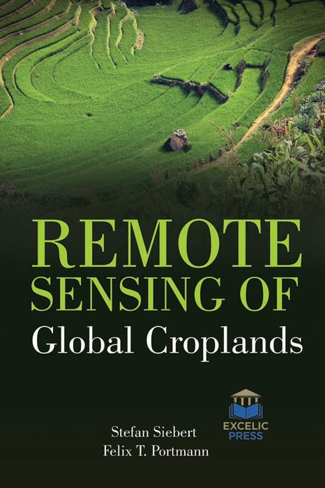 Remote Sensing of Global Croplands