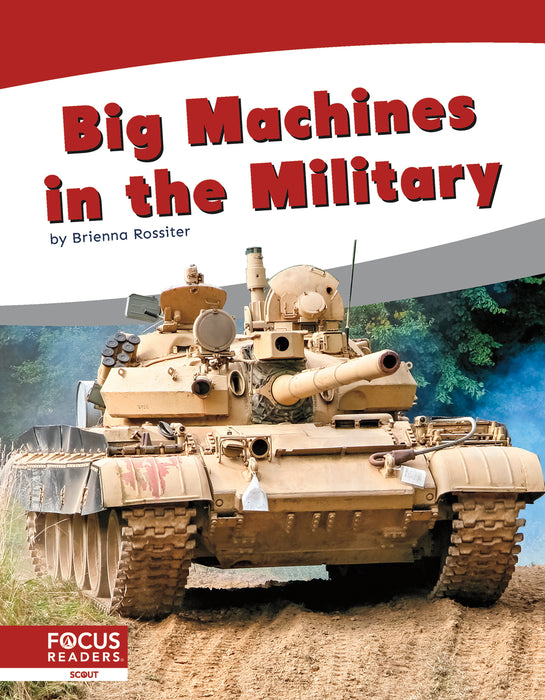 Big Machines in the Military