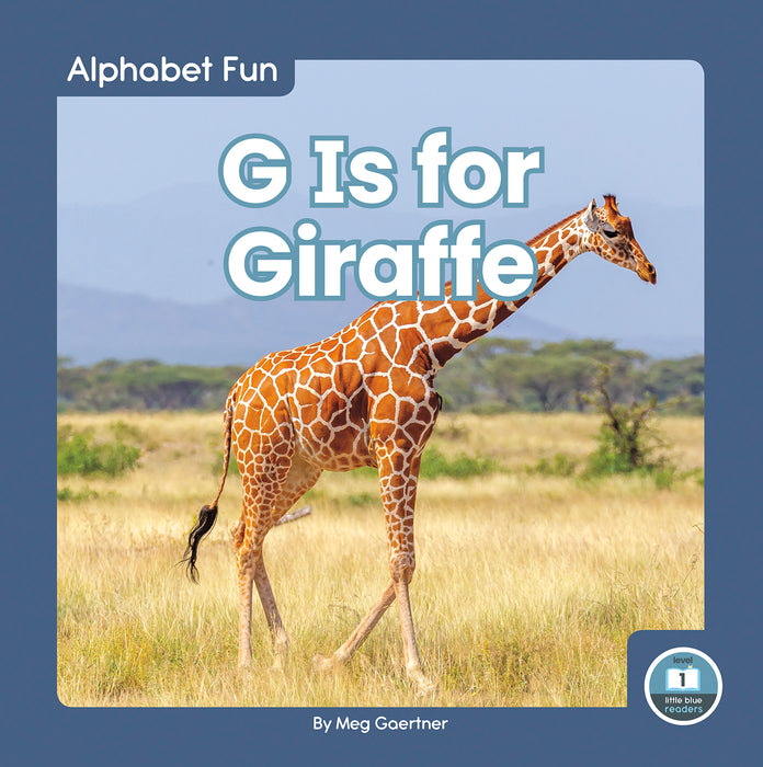 G Is for Giraffe