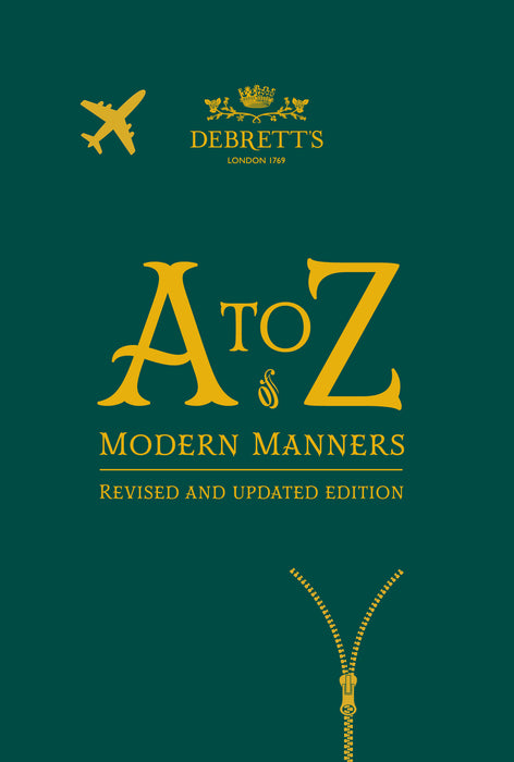 The A to Z of Modern Manners