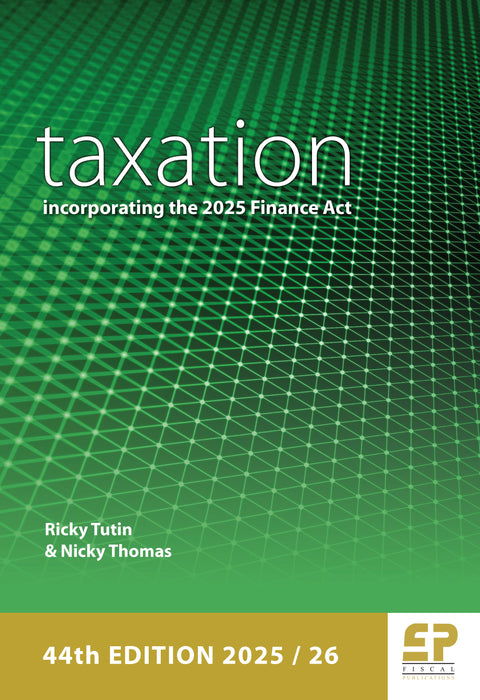 Taxation - incorporating the 2025 Finance Act
