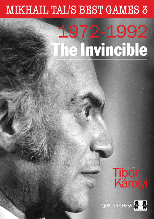 Mikhail Tal's Best Games 3 – The Invincible