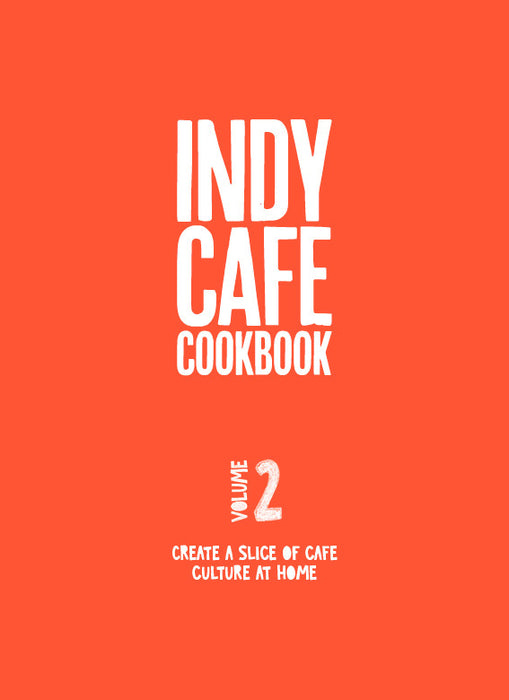 Indy Café Cookbook: No 2