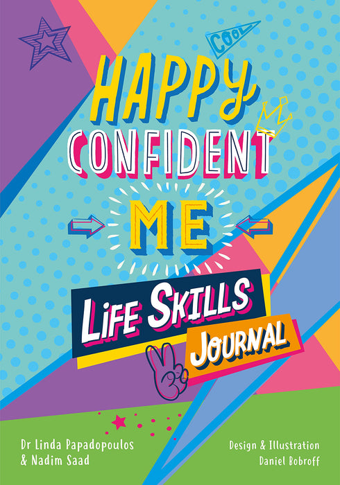 Happy Confident Me Life Skills Journal