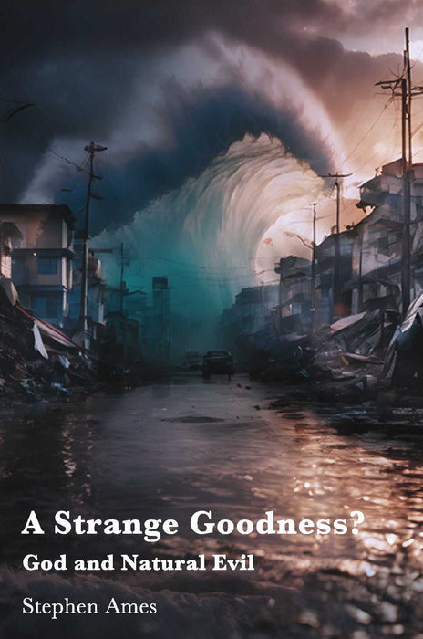 A Strange Goodness?