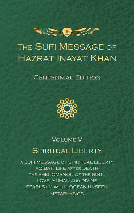 The Sufi Message of Hazrat Inayat Khan