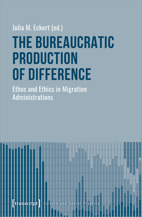 The Bureaucratic Production of Difference