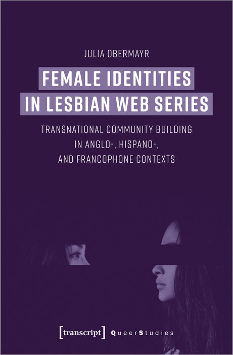 Female Identities in Lesbian Web Series