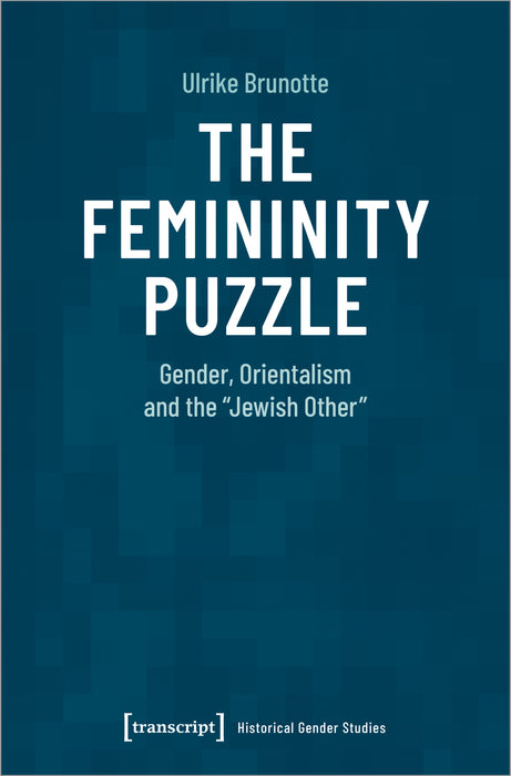 The Femininity Puzzle