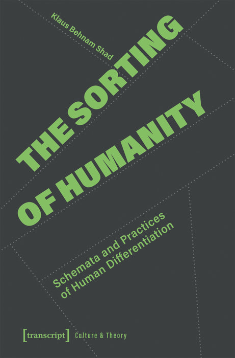 The Sorting of Humanity