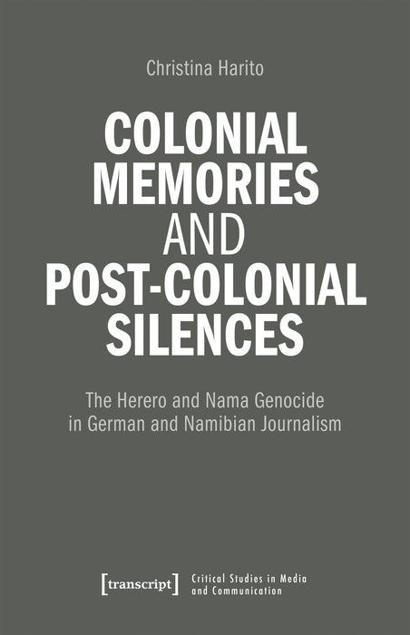 Colonial memories, (post-)colonial silences (Working Title)