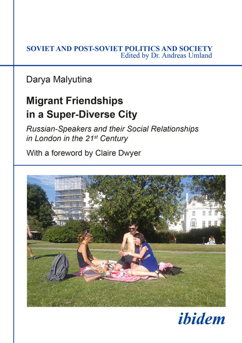 Migrant Friendships in a Super-Diverse City