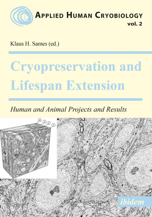 Cryopreservation and Lifespan Extension