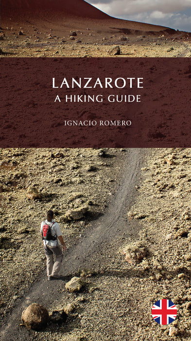 Lanzarote, A Hiking Guide