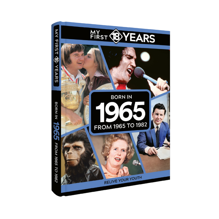My First 18 Years - Born in 1965