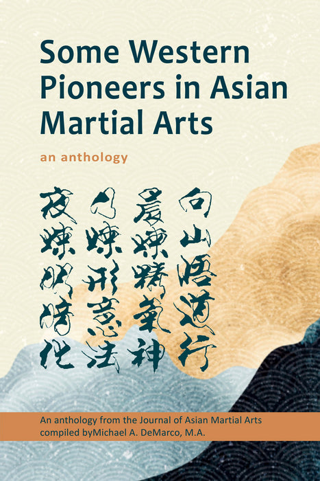 Some Western Pioneers in Asian Martial Arts