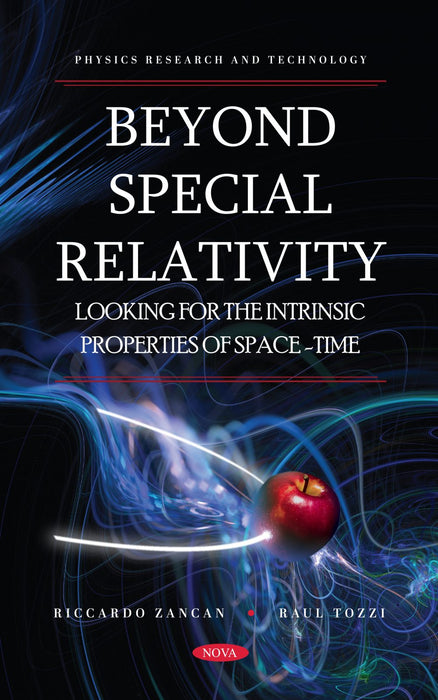 Beyond Special Relativity: Looking for the Intrinsic Properties of Space-Time