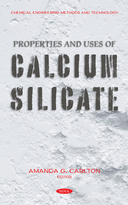 Properties and Uses of Calcium Silicate