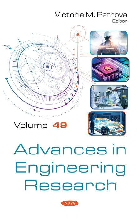 Advances in Engineering Research. Volume 49