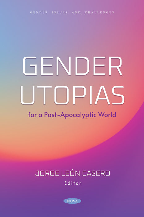 Gender Utopias for a Post-Apocalyptic World