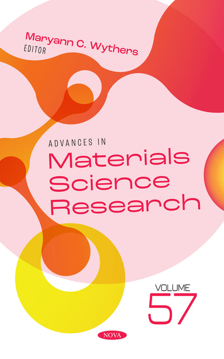 Advances in Materials Science Research. Volume 57