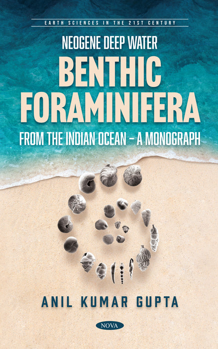 Neogene Deep Water Benthic Foraminifera from the Indian Ocean – A Monograph