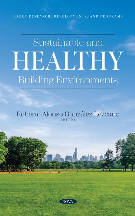 Sustainable and Healthy Building Environments