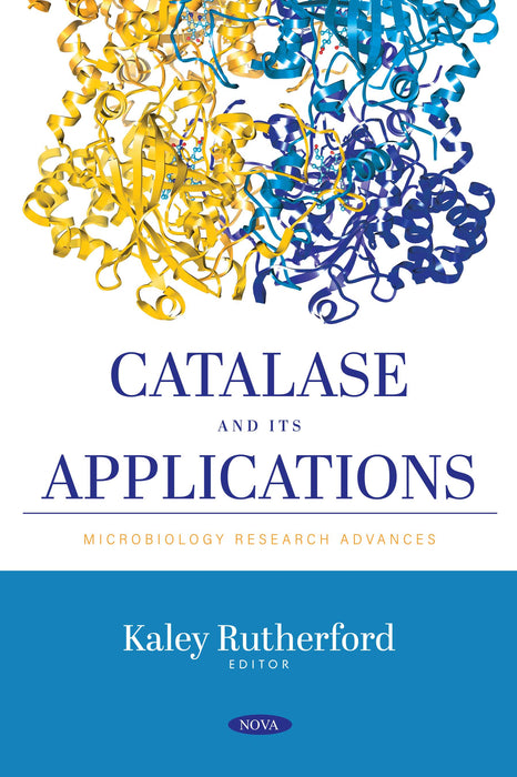 Catalase and its Applications