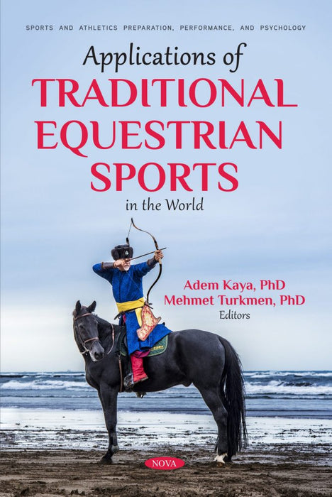 Applications of Traditional Equestrian Sports in the World