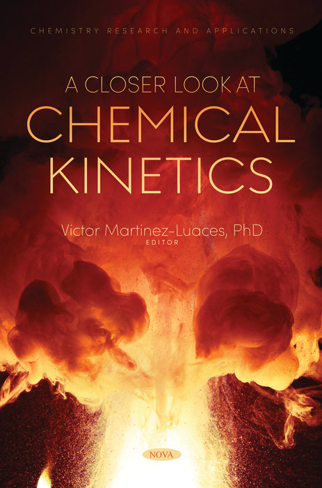 A Closer Look at Chemical Kinetics