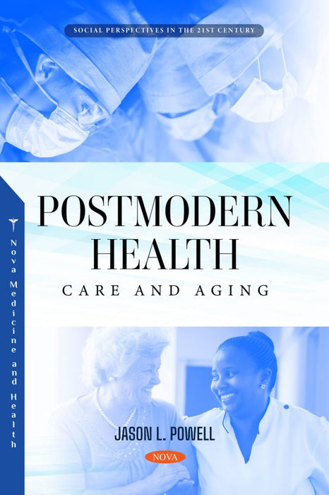 Postmodern Health, Care and Aging