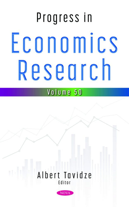 Progress in Economics Research. Volume 50