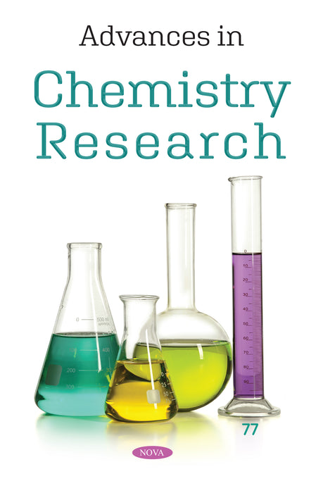 Advances in Chemistry Research. Volume 77