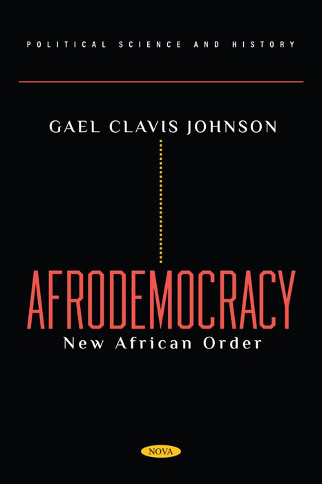 Afrodemocracy: New African Order