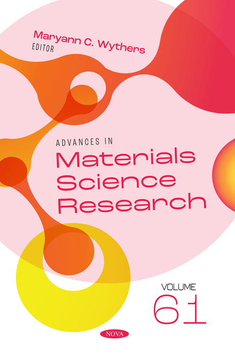 Advances in Materials Science Research. Volume 61